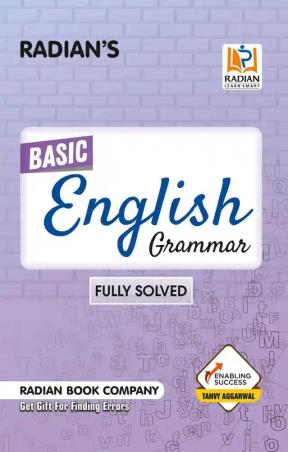 Book cover number 1 for Radian's Basic English Grammar (Fully Solved) written by NA published by Radian Book Company