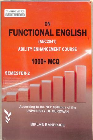 Book cover number 1 for On Functional English (AEC2041) Ability Enhancement Course 1000 + MCQ B. U. (Semester 2) NEP written by Biplab Banerjee published by Indian Books View
