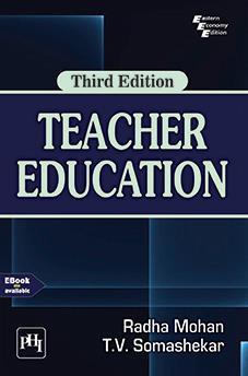 Book cover number 1 for Teacher Education written by Radha Mohan, T. V. Somashekar published by PHI Learning Private Limited