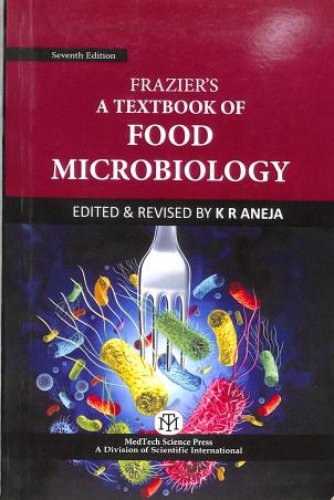 Book cover number 1 for Frazier's A Textbook Of Food Microbiology written by K. R. Aneja published by MedTech Science Press