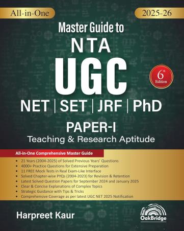 Book cover number 1 for All In One Master Guide To NTA UGC NET/ SET/ JRF/ PhD Paper 1 (2025-26) written by Harpreet Kaur published by Oak Bridge