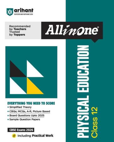 Book cover number 1 for All In One Physical Education Class 12 (CBSE Exams 2026) written by Subhasis Swain published by Arihant Prakashan