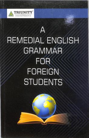 Book cover number 1 for A Remedial English Grammar For Foreign Students written by Frederick T. Wood published by Triunity Press