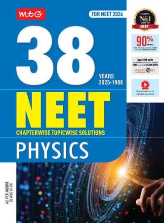 Book cover number 1 for 38 Years (2025-1988) NEET Chapterwise Topicwise Solutions Physics Class 11 - 12 (For NEET 2026) written by NA published by MTG Learning Media (P) Ltd.