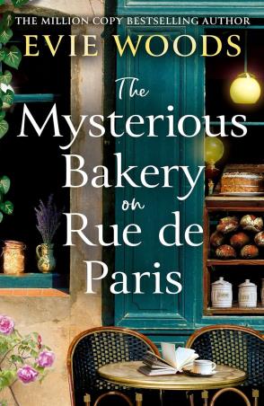 Book cover number 1 for The Mysterious Bakery On Rue De Paris written by Evie Woods published by One More Chapter