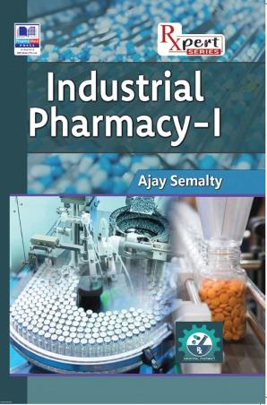 Book cover number 1 for Industrial Pharmacy 1 written by Ajay Semalty published by PharmaMed Press