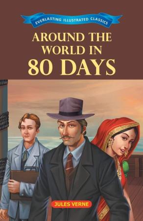 Book cover number 1 for Around The World In 80 Days written by Jules Verne published by Little Scholarz Pvt. Ltd.