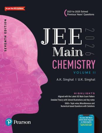 Book cover number 1 for JEE Main Chemistry Volume 2 (2021 To 2025 Solved Previous Years' Questions) 2026 written by A. K. Singhal, U. K. Singhal published by Pearson Education