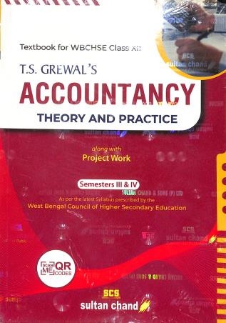 Book cover number 1 for T.S. Grewal's Accountancy : Theory And Practice Class 12 Semester 3 & 4 WBCHSE written by T. S. Grewal published by Sultan Chand & Sons (P) Ltd