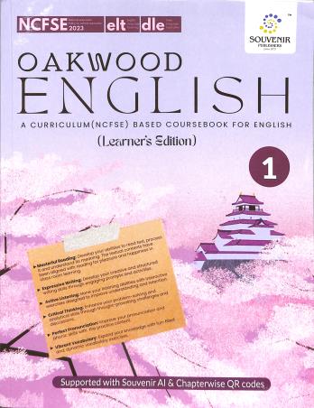 Book cover number 1 for Oakwood English 1 (Learner's Edition) NCF SE 2023 written by Rakesh Kumar, Neena Sharma, Sunita Kapoor published by Souvenir Publishers Pvt. Ltd.