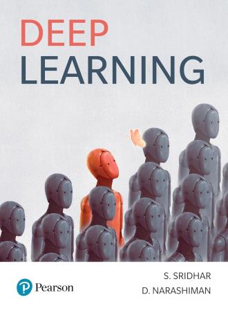 Book cover number 1 for Deep Learning written by S. Sridhar, D. Narashiman published by Pearson Education