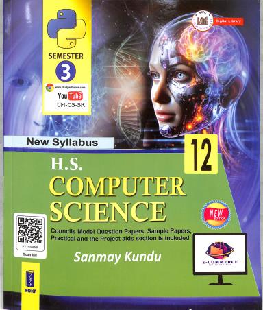 Book cover number 1 for H. S. Computer Science 12 (Semester 3) written by Sanmay Kundu published by Katha-O-Kahini Prakashani Pvt. Ltd.