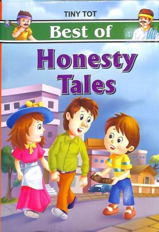 Book cover number 1 for Tiny Tot Best Of Tales Of Honesty Tales written by NA published by Tiny Tot Publications