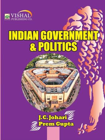 Book cover number 1 for Indian Government & Politics written by J. C. Johari, Prem Gupta published by Vishal Publishing Co.