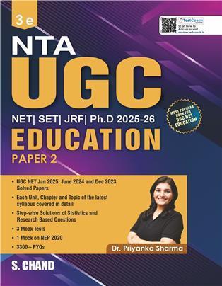 Book cover number 1 for NTA UGC Education Paper 2 (NET/SET/JRF/Ph.D) 2025 - 2026 written by Priyanka Sharma published by S. Chand Publishing