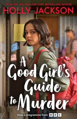 Book cover number 1 for A Good Girl's Guide To Murder written by Holly Jackson published by Electric Monkey