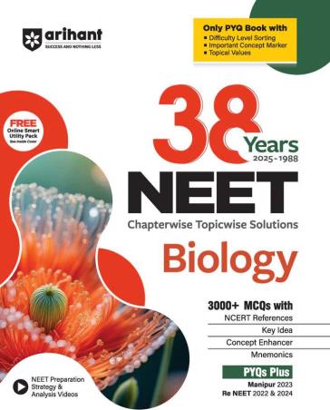 Book cover number 1 for 38 Years (2025-1988) NEET Chapterwise - Topicwise Solutions Biology written by Juhi Bhatia, Parul Goel published by Arihant Prakashan