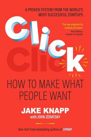 Book cover number 1 for Click written by Jake Knapp published by Torva