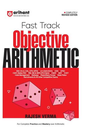 Book cover number 1 for Fast Track Objective Arithmetic written by Rajesh Verma published by Arihant Publications (India) Limited