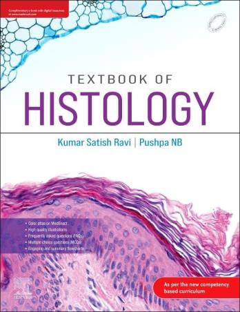 Book cover number 1 for Textbook Of Histology written by Kumar Satish Ravi, Pushpa N. B. published by Elsevier
