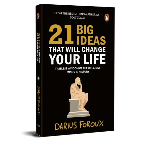 Book cover number 1 for 21 Big Ideas That Will Change Your Life written by Darius Foroux published by Penguin Books