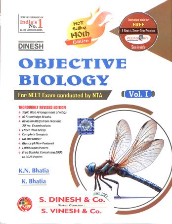 Book cover number 1 for Dinesh Objective Biology (Set Of 4 Books) For NEET Exam 140 Edition (2026) written by K. N. Bhatia, K. Bhatia published by S. Dinesh & Co.