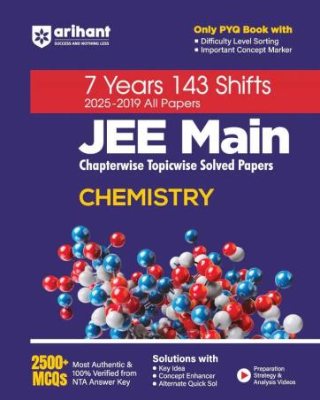 Book cover number 1 for 7 Years 143 Shifts 2025-2019 All Papers JEE Main Chapterwise Topicwise Solved Papers Chemistry written by Pooja Yadav, Shalini Singh published by Arihant Prakashan