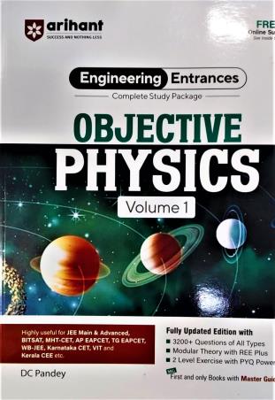Book cover number 1 for Engineering Entrances Objective Physics (Volume 1) written by D. C. Pandey published by Arihant Prakashan