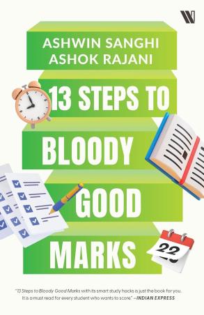 Book cover number 1 for 13 Steps To Bloody Good Marks written by Ashwin Sanghi, Ashok Rajani published by Westland