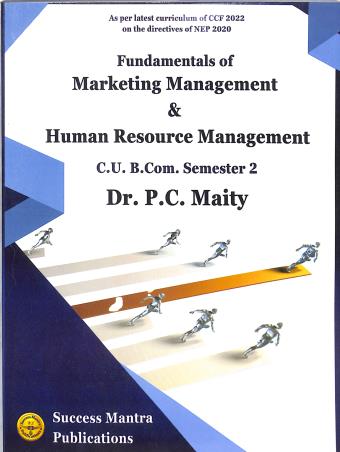 Book cover number 1 for Fundamentals Of Marketing Management & Human Resource Management written by P. C. Maity published by Success Mantra Publications