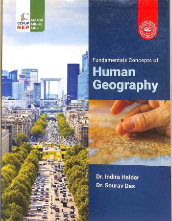 Book cover number 1 for Fundamentals Concept Of Human Geography written by Indira Halder, Sourav Das published by Techno World