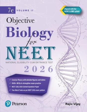 Book cover number 1 for Objective Biology For NEET (Volume 2) 2026 written by Rajiv Vijay published by Pearson Education