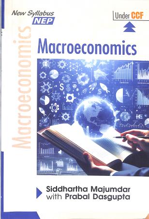 Book cover number 1 for Macroeconomics (NEP) written by Prabal Dasgupta, Siddhartha Majumder published by The Elegant Publications