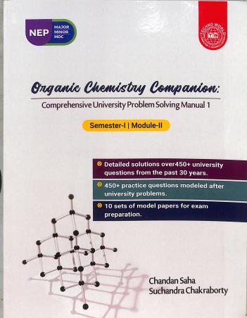 Book cover number 1 for Organic Chemistry Companion Part-1 Semester 1 / Module 2 (NEP) written by Chandan Saha, Suchandra Chakraborty published by Techno World