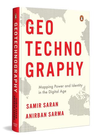 Book cover number 1 for Geo Techno Graphy written by Samir Saran, Anirban Sarma published by Penguin Books