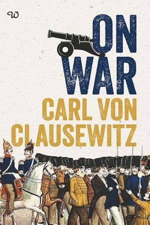 Book cover number 1 for On War written by Carl Von Clausewitz published by Wilco Publishing House