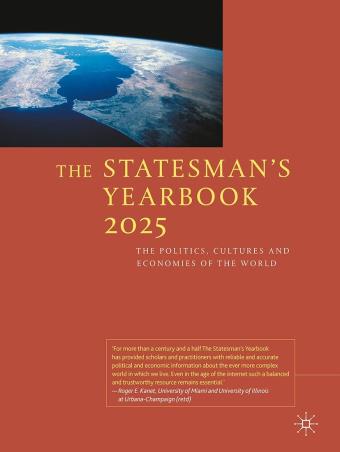 Book cover number 1 for The Statesman's Yearbook 2025 : The Politics, Cultures And Economies Of The World written by NA published by Palgrave Macmillan