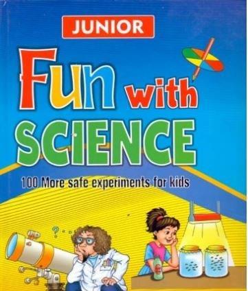 Book cover number 1 for Junior Fun With Science (100 More Safe Experiments For Kids) Blue written by NA published by The Book Paradise
