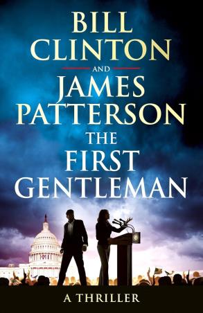 Book cover number 1 for The First Gentleman written by James Patterson, Bill Clinton published by Century