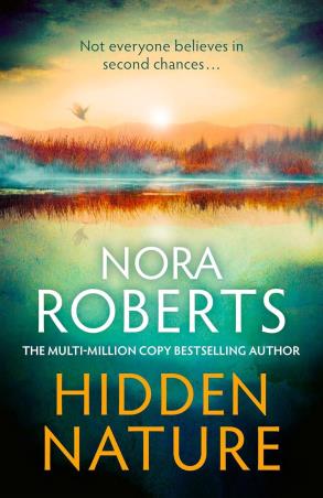 Book cover number 1 for Hidden Nature written by Nora Roberts published by Piatkus