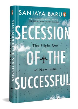 Book cover number 1 for Secession Of The Successful written by Sanjaya Baru published by Penguin Books