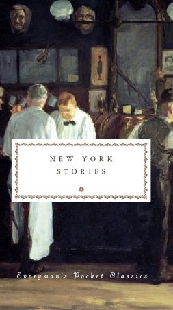 Book cover number 1 for New York Stories written by NA published by Everyman's Library