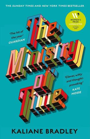 Book cover number 1 for The Ministry Of Time written by Kaliane Bradley published by Sceptre