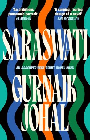 Book cover number 1 for Saraswati : An Observer Best Debut written by Gurnaik Johal published by Serpent's Tail