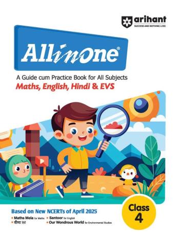 Book cover number 1 for All In One A Guide Practice Book For All Subjects Maths, English, Hindi & EVS Class 4 (NCERT) written by Chetansi Sharma, Richa Shukla, Astha Singhal published by Arihant Prakashan