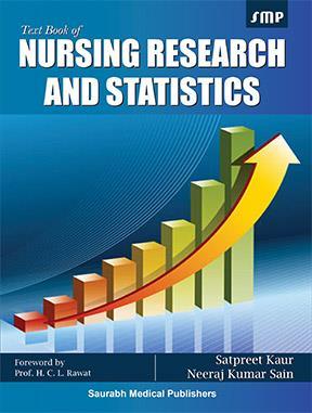 Book cover number 1 for Textbook Of Nursing Research And Statistics written by Satpreet Kaur, Neeraj Kumar Sain published by Saurabh Medical Publishers