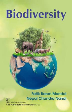 Book cover number 1 for Biodiversity written by Fatik Baran Mandal, Nepal Chandra Nandi published by CBS Publishers & Distributors Pvt. Ltd.