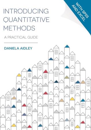 Book cover number 1 for Introducing Quantitative Methods : A Practical Guide written by Daniela Aidley published by Red Globe Press