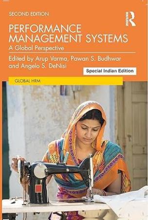Book cover number 1 for Performance Management Systems : A Global Perspective written by Angelo Denisi, Pawan S. Budhwar, Arup Varma published by Routledge