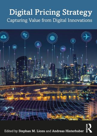 Book cover number 1 for Digital Pricing Strategy : Capturing Value From Digital Innovations written by Andreas Hinterhuber, Stephan M. Liozu published by Routledge